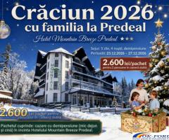 Crăciun 2026  cu  Familia la Predeal